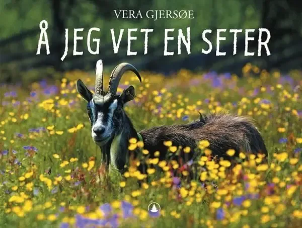 Boken Å jeg vet en seter